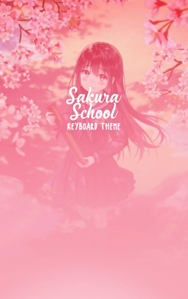 樱花校园模拟器键盘主题app(sakura school keyboard)